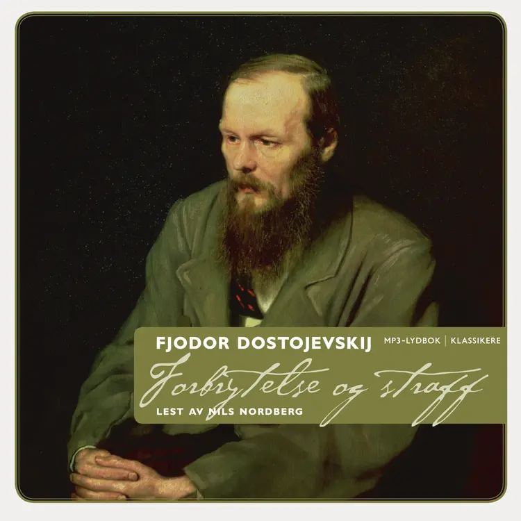 Omslag Forbrytelse og straff av Fjodor M. Dostojevskij (Lydbok)