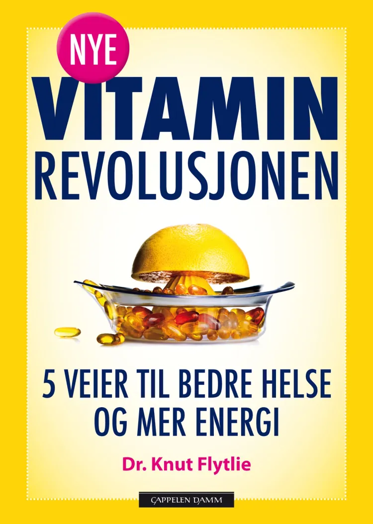 Omslag Nye vitaminrevolusjonen av Knut T. Flytlie (Innbundet)