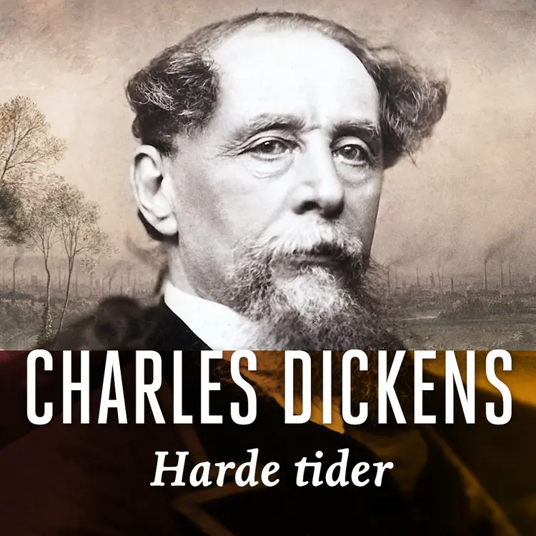 Omslag Harde tider av Charles Dickens (Lydbok)