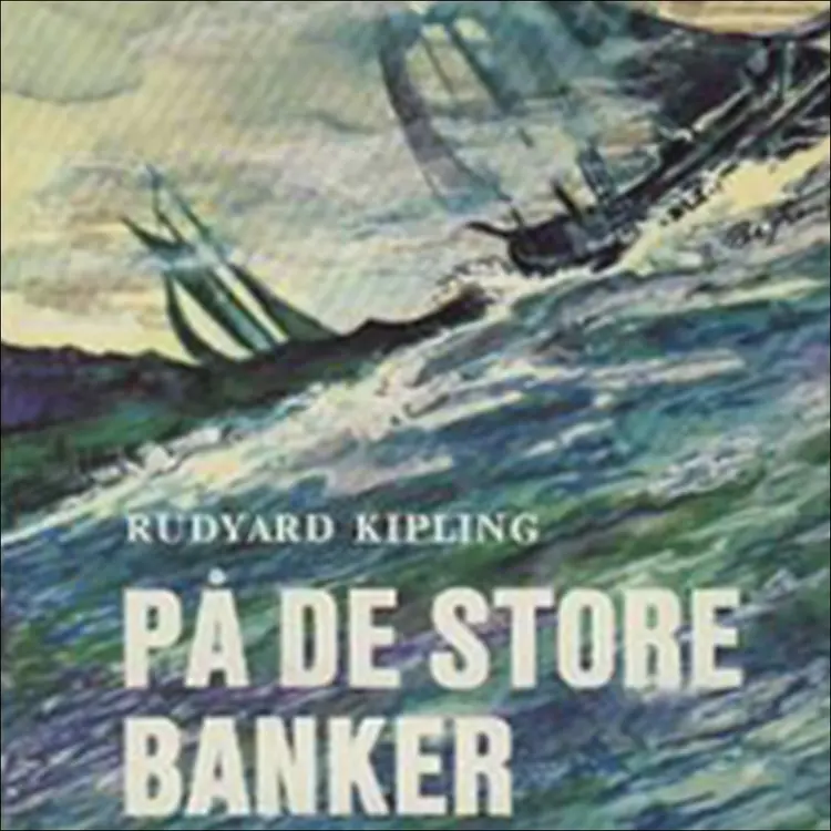 Omslag På de store banker av Rudyard Kipling (Lydbok)