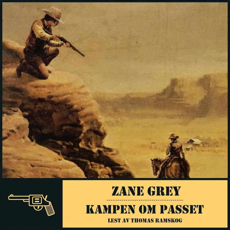 Omslag Kampen om passet av Zane Grey (Lydbok)