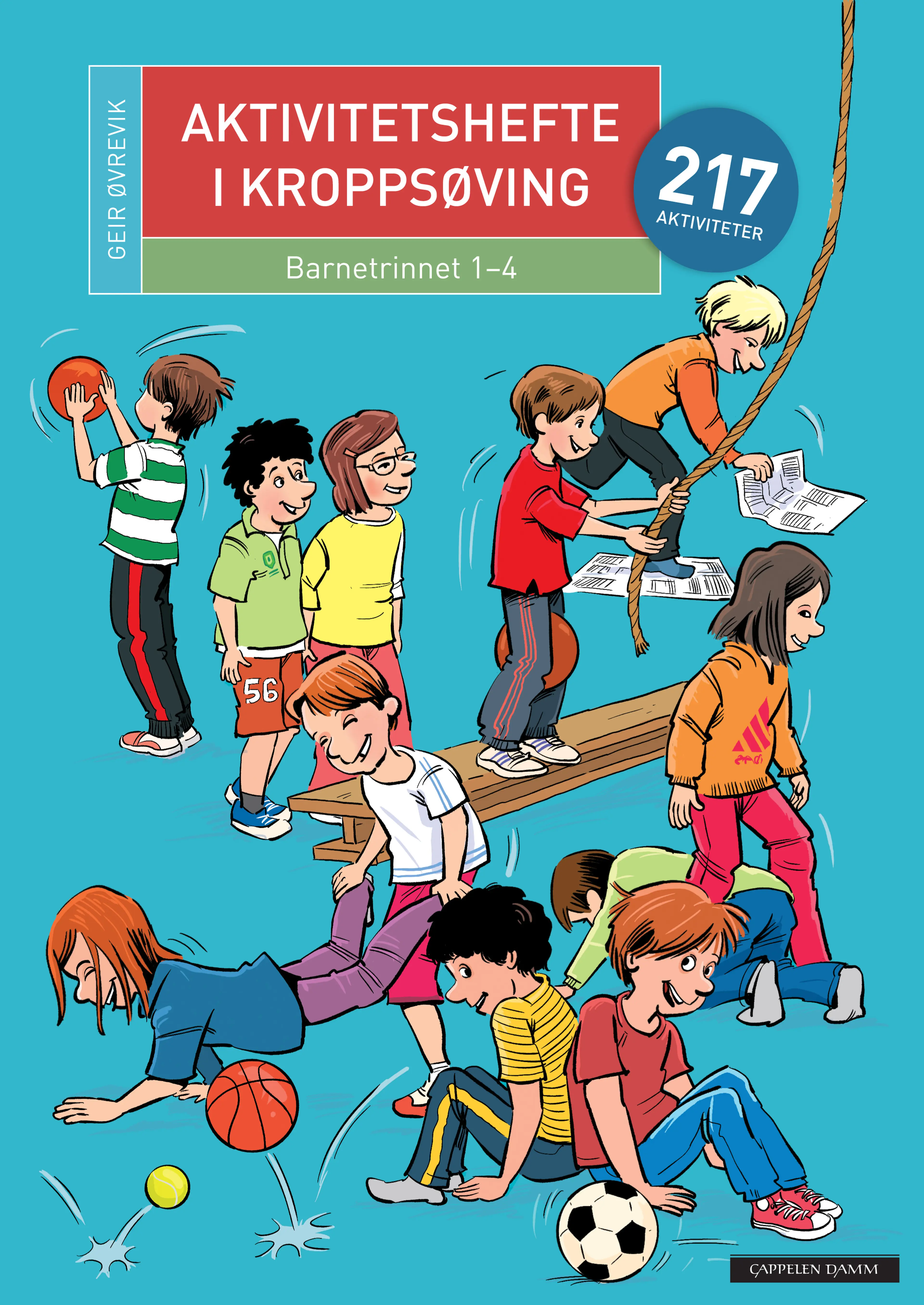 Omslag Aktivitetshefte i kroppsøving 1-4. 217 aktiviteter av Geir Øvrevik (Ukjent)