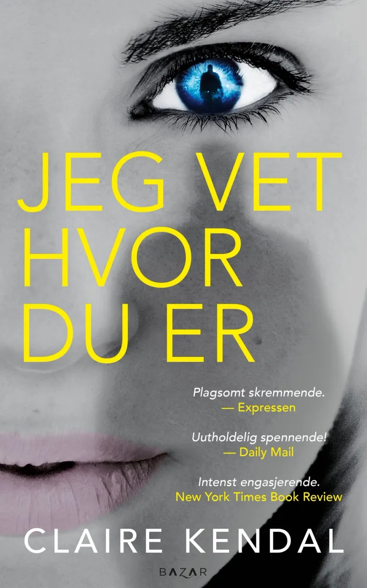 Omslag Jeg vet hvor du er av Claire Kendal (Heftet)