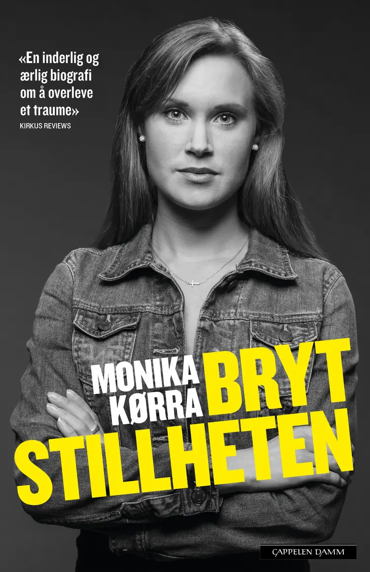 Omslag Bryt stillheten av Kørra, Monika (Innbundet)