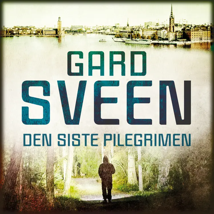 Omslag Den siste pilegrimen av Gard Sveen (Lydbok)