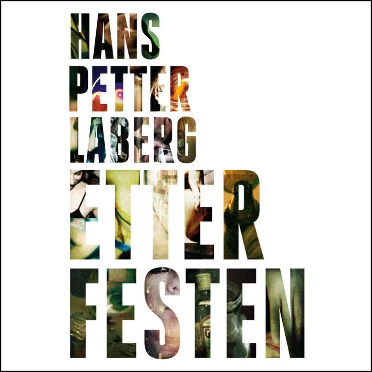 Omslag Etter festen av Hans Petter Laberg (Lydbok)