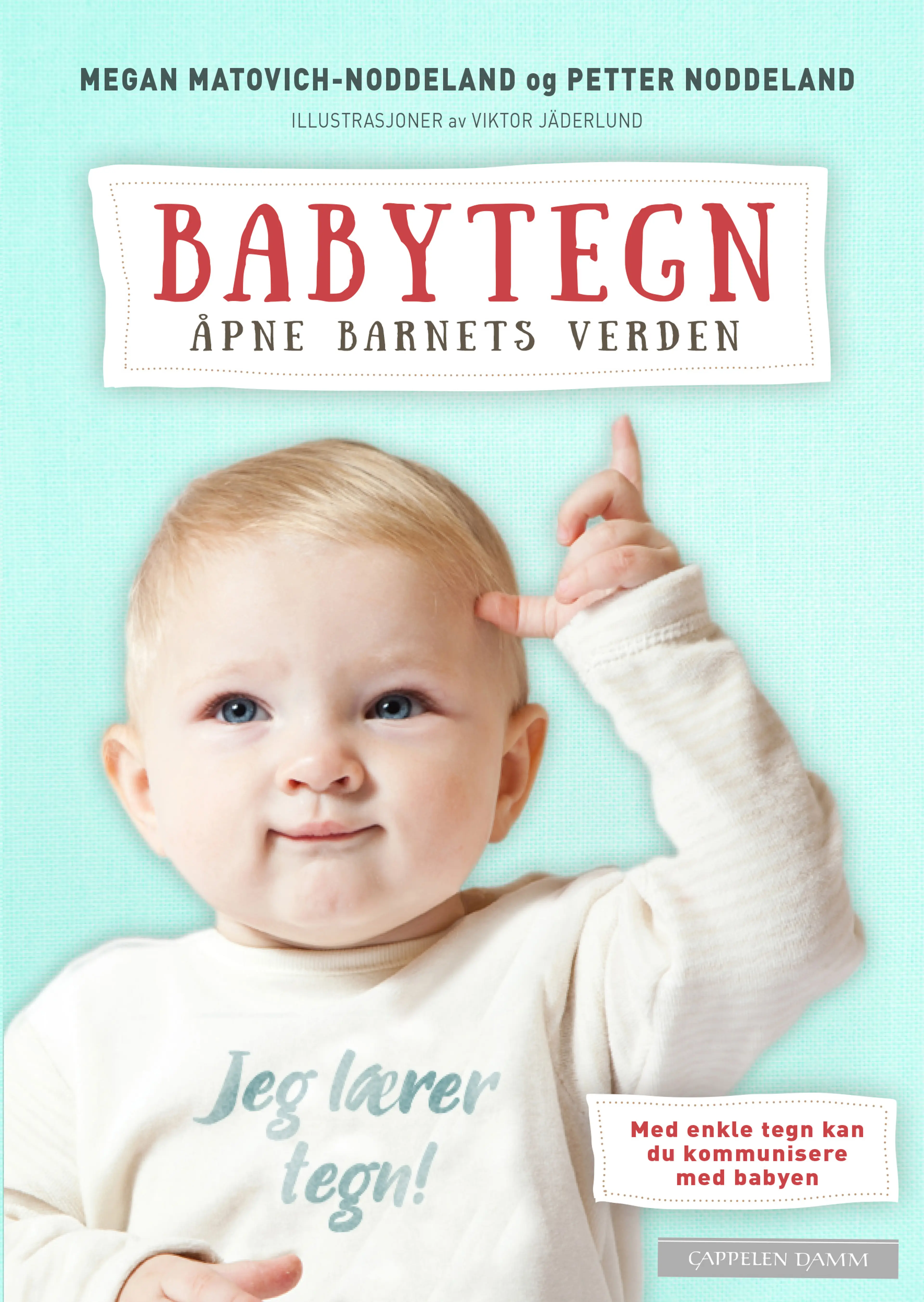 Omslag Babytegn av Petter Noddeland og Megan Matovich-Noddeland (Ebok)