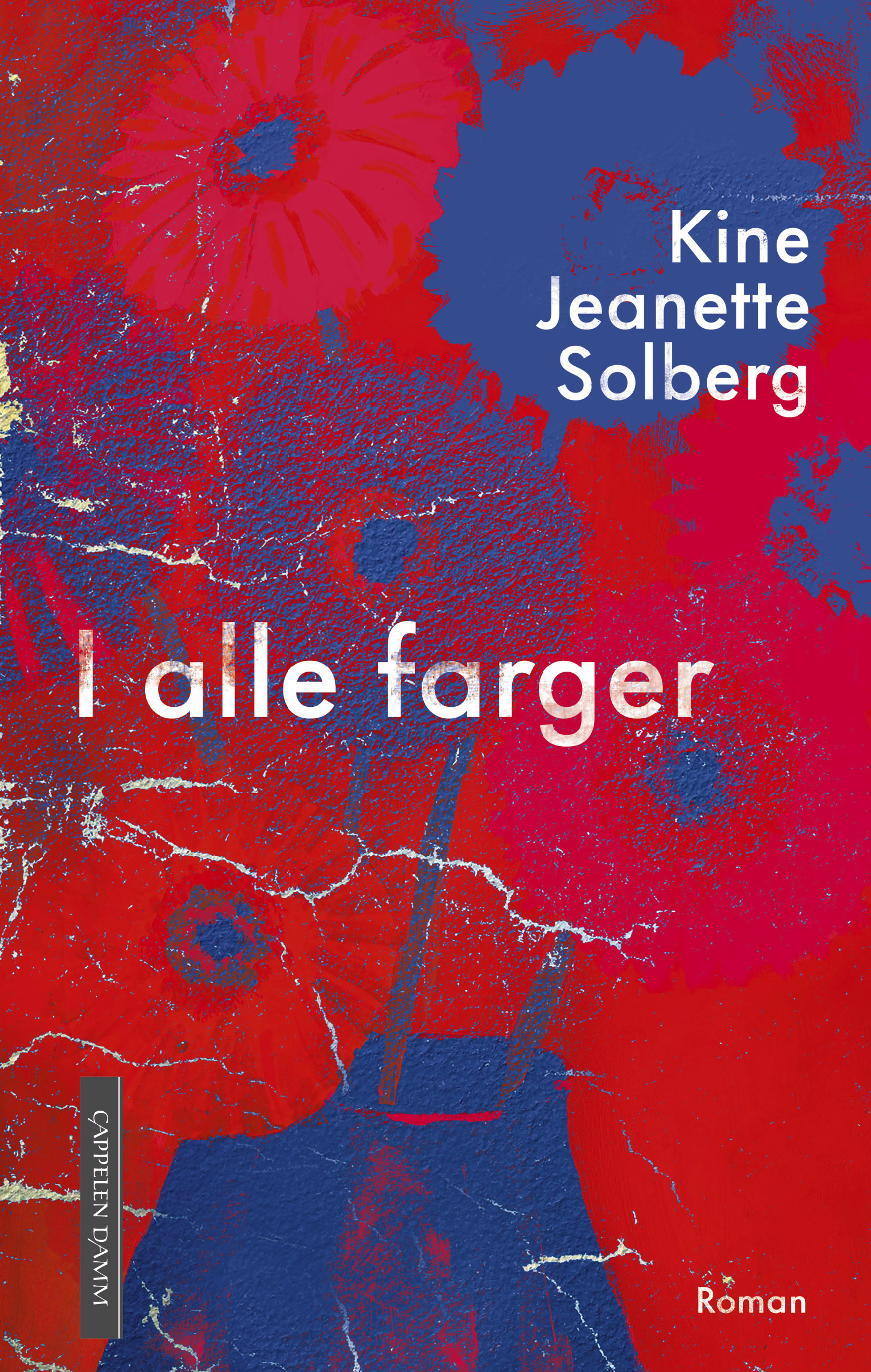Omslag I alle farger av Kine Jeanette Solberg (Ebok)