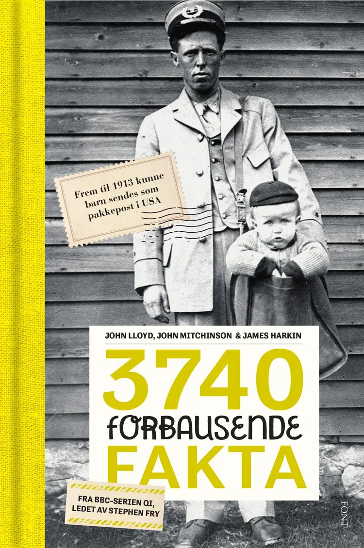 Omslag 3740 forbausende fakta av John Lloyd, John Mitchinson og James Harkin (Innbundet)