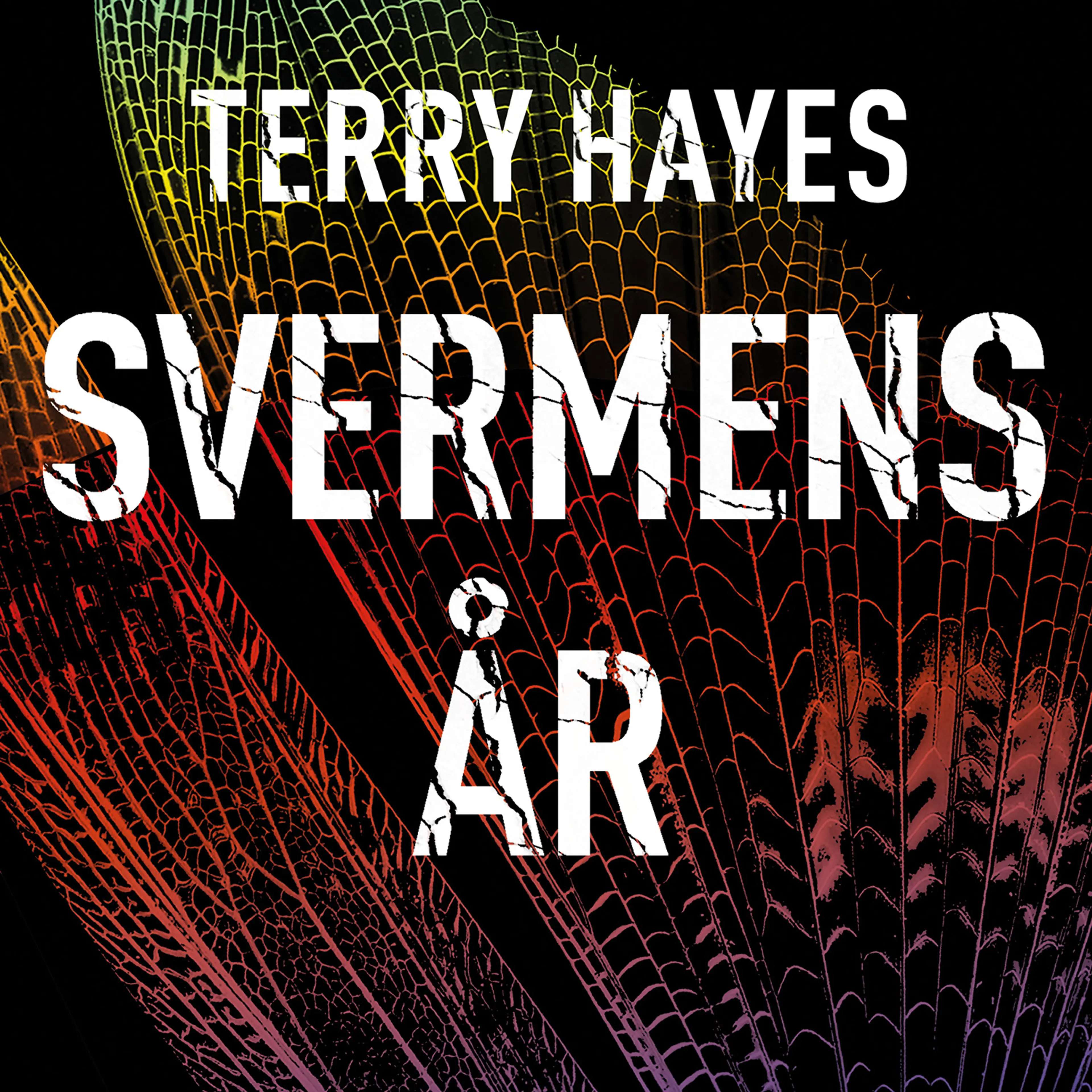 Omslag Svermens år av Terry Hayes (Lydbok)