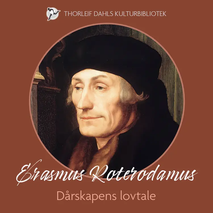 Omslag Dårskapens lovtale av Erasmus Roterodamus (Lydbok)