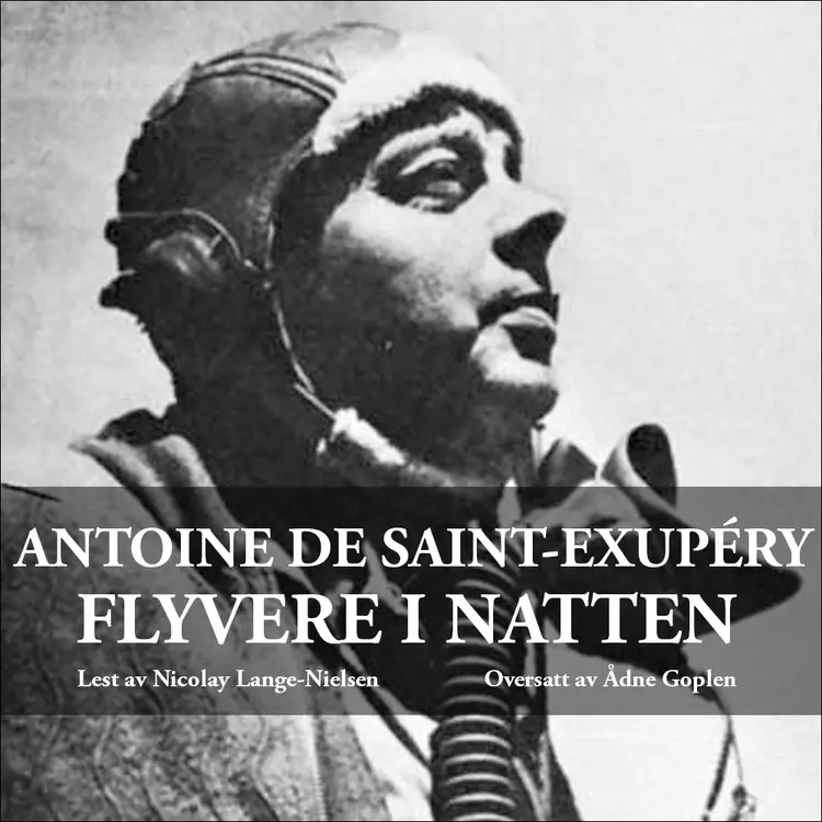 Omslag Flyvere i natten av Antoine de Saint-Exupéry (Lydbok)