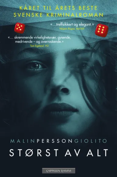 Omslag Størst av alt av Malin Persson Giolito (Innbundet)