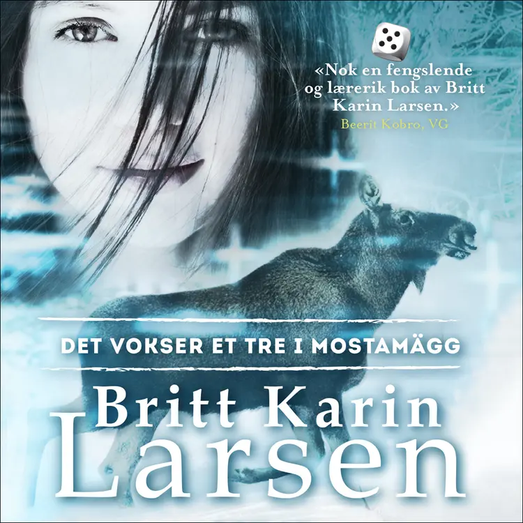 Omslag Det vokser et tre i Mostamägg av Britt Karin Larsen (Lydbok)