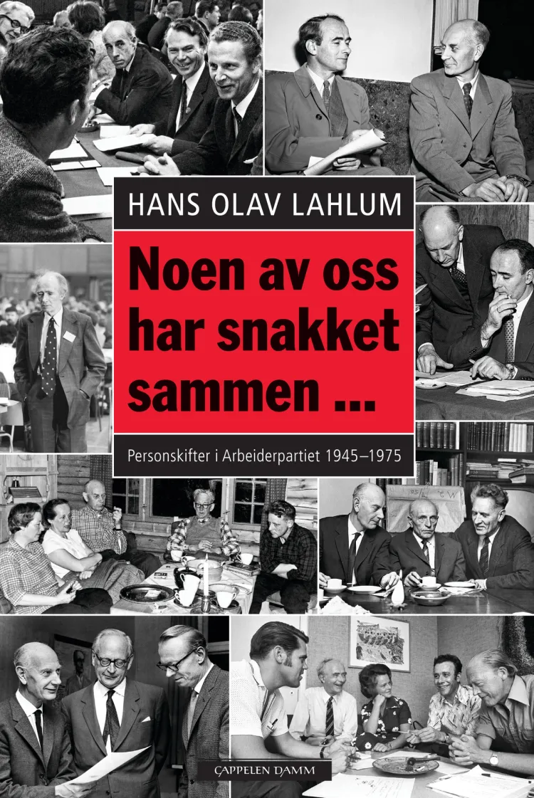 Omslag Noen av oss har snakket sammen ... av Hans Olav Lahlum (Innbundet)