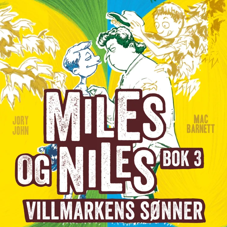 Omslag Villmarkens sønner av Mac Barnett og Jory John (Lydbok)
