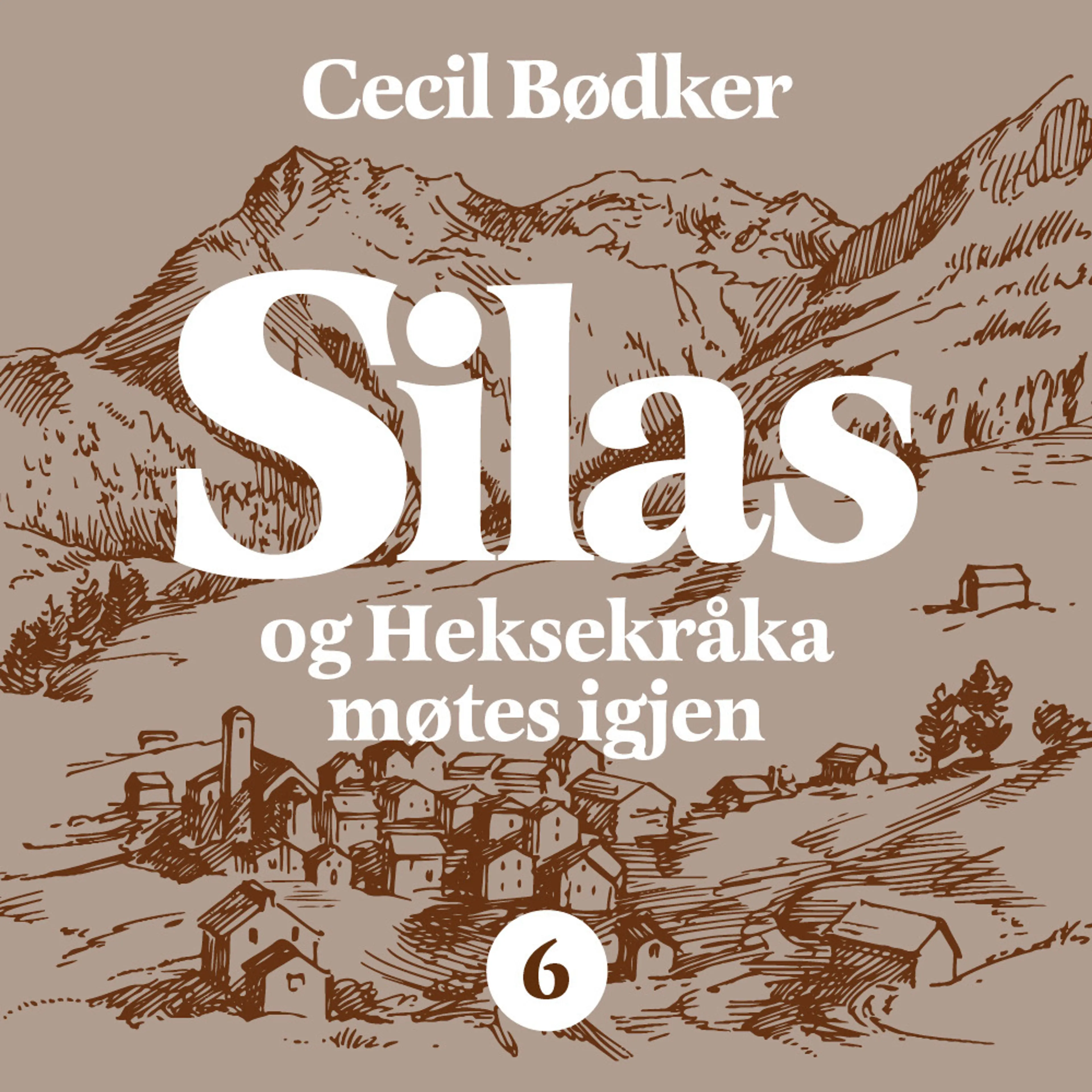 Omslag Silas og Heksekråka møtes igjen av Cecil Bødker (Lydbok)