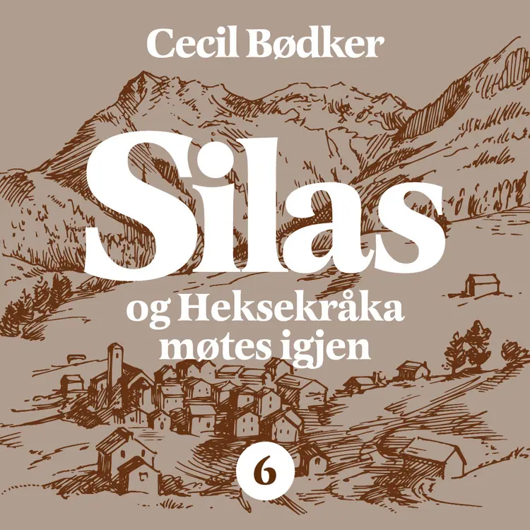 Omslag Silas og Heksekråka møtes igjen av Cecil Bødker (Lydbok)