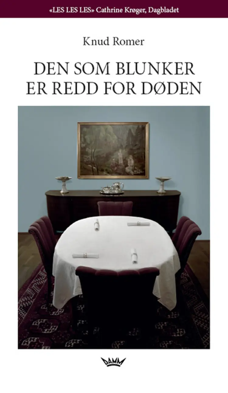 Omslag Den som blunker er redd for døden av Knud Romer (Heftet)