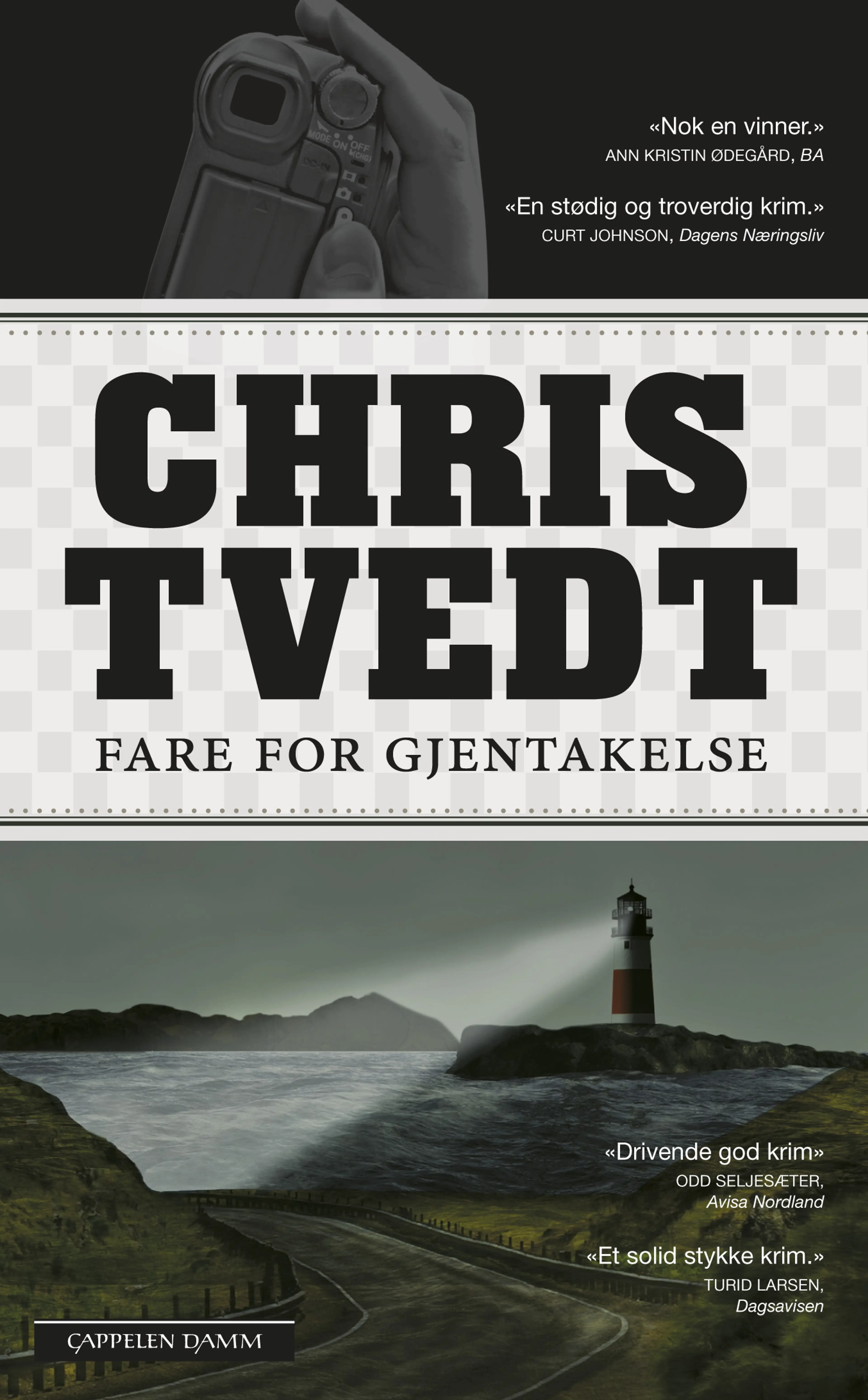 Omslag Fare for gjentakelse av Chris Tvedt (Heftet)