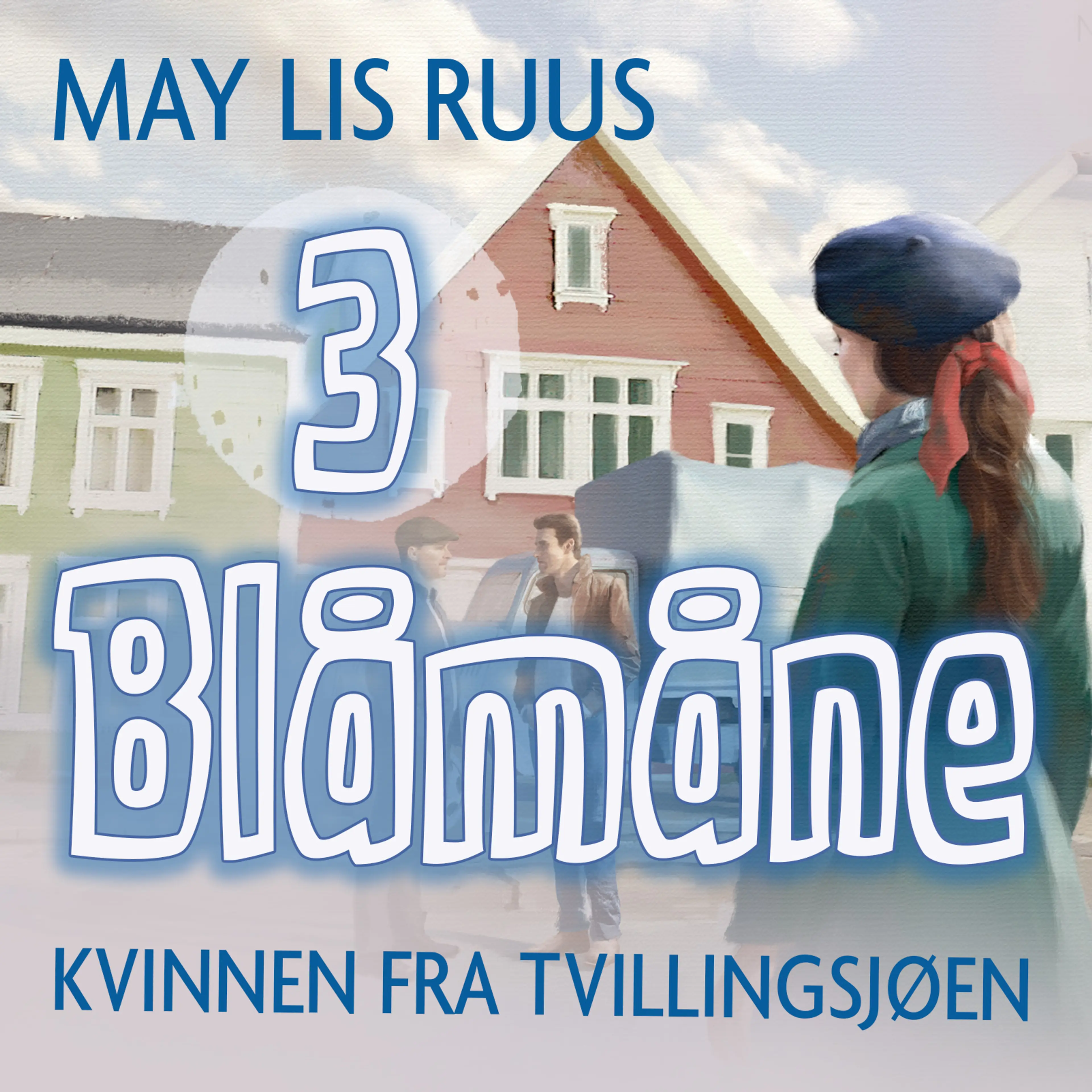 Omslag Kvinnen fra Tvillingsjøene av May Lis Ruus (Lydbok)
