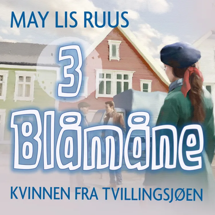 Omslag Kvinnen fra Tvillingsjøene av May Lis Ruus (Lydbok)
