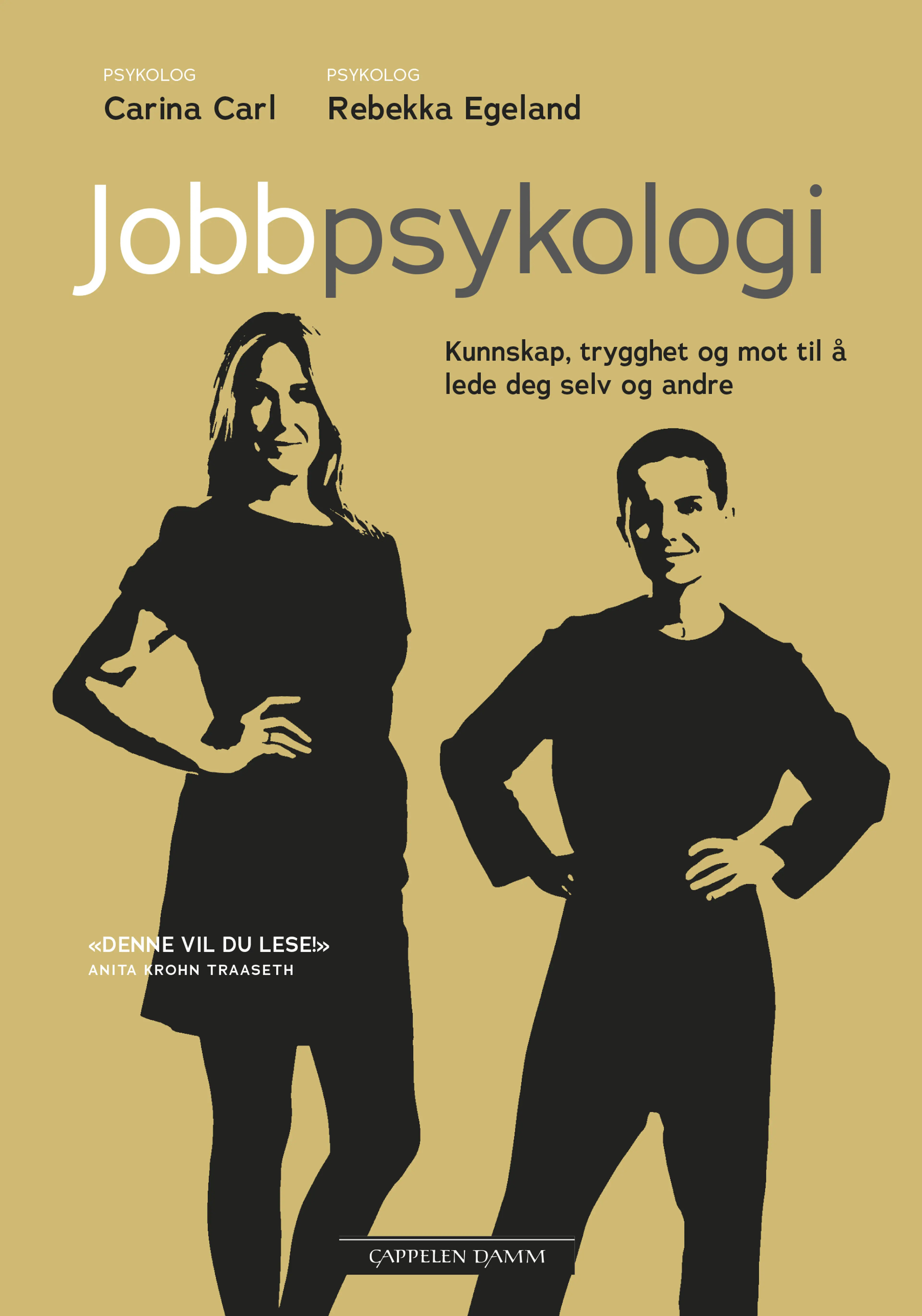 Omslag Jobbpsykologi av Carina Carl og Rebekka Egeland (Heftet)