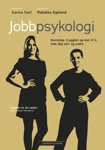 Omslag Jobbpsykologi av Carina Carl og Rebekka Egeland (Heftet)