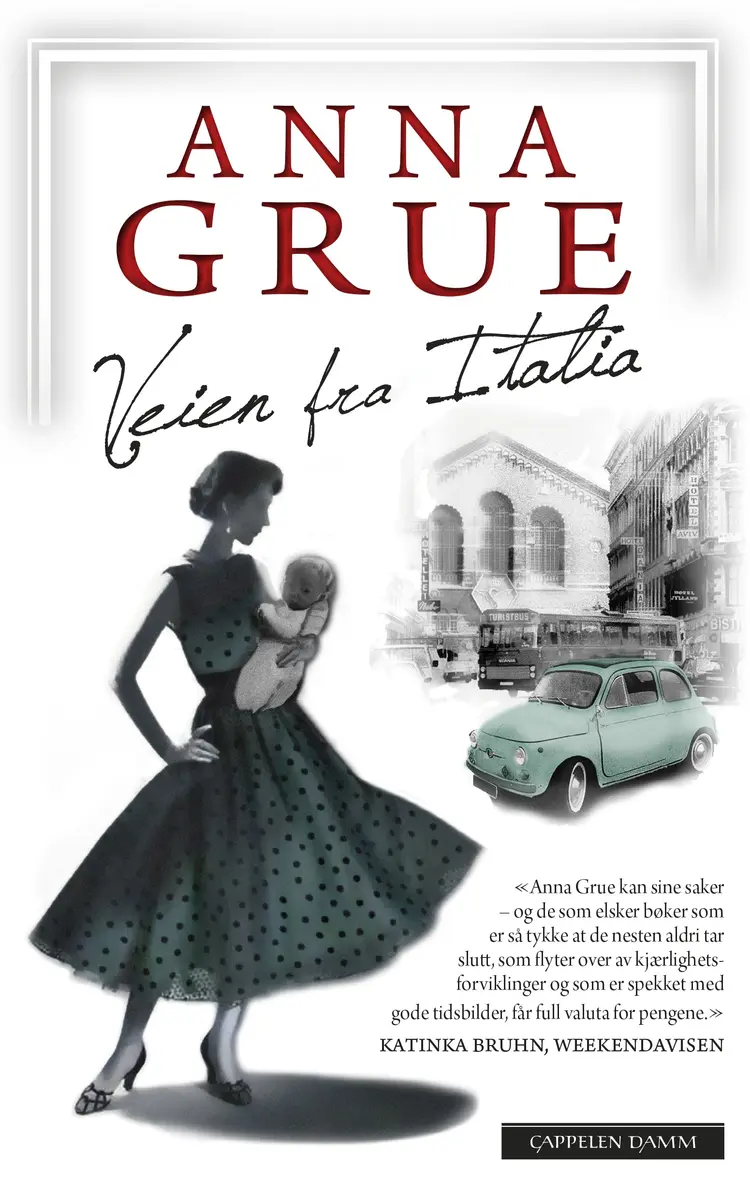 Omslag Veien fra Italia av Grue, Anna (Innbundet)
