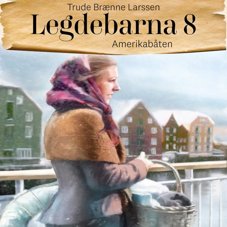 Omslag Amerikabåten av Trude Brænne Larssen (Lydbok)