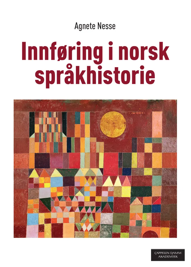 Omslag Innføring i norsk språkhistorie av Agnete Nesse (Heftet)