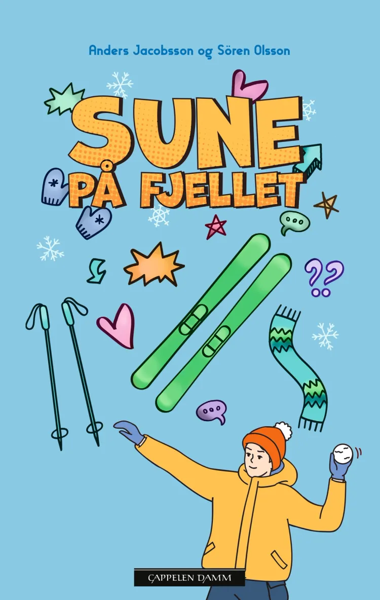 Omslag Sune på fjellet av Anders Jacobsson og Sören Olsson (Innbundet)