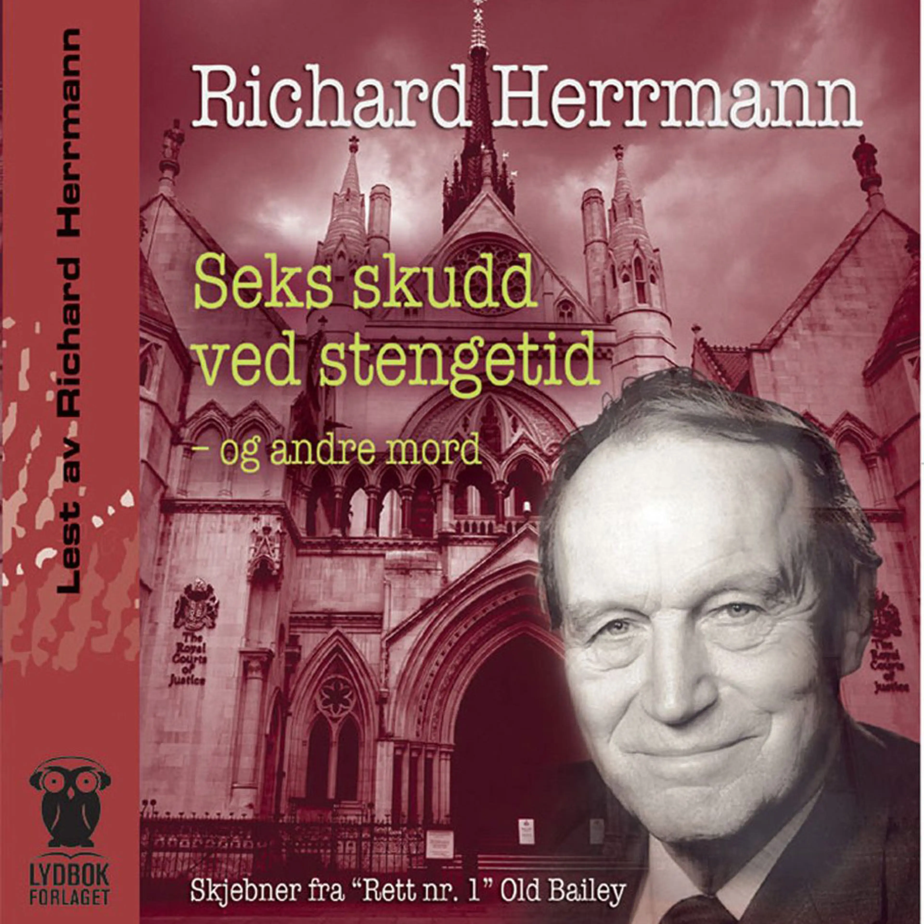 Omslag Seks skudd ved stengetid og andre mord av Richard Herrmann (Lydbok)