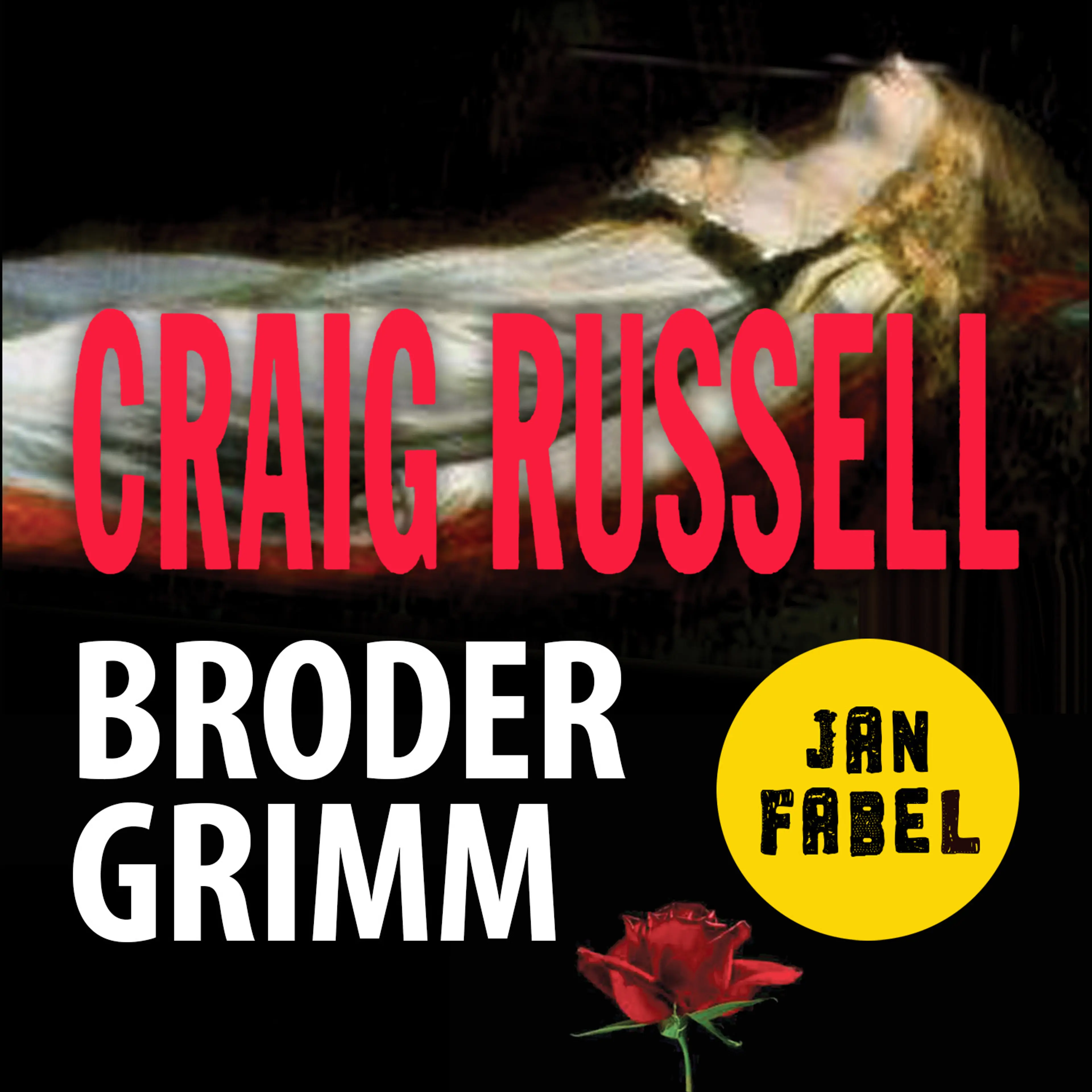 Omslag Broder Grimm av Craig Russell (Lydbok)