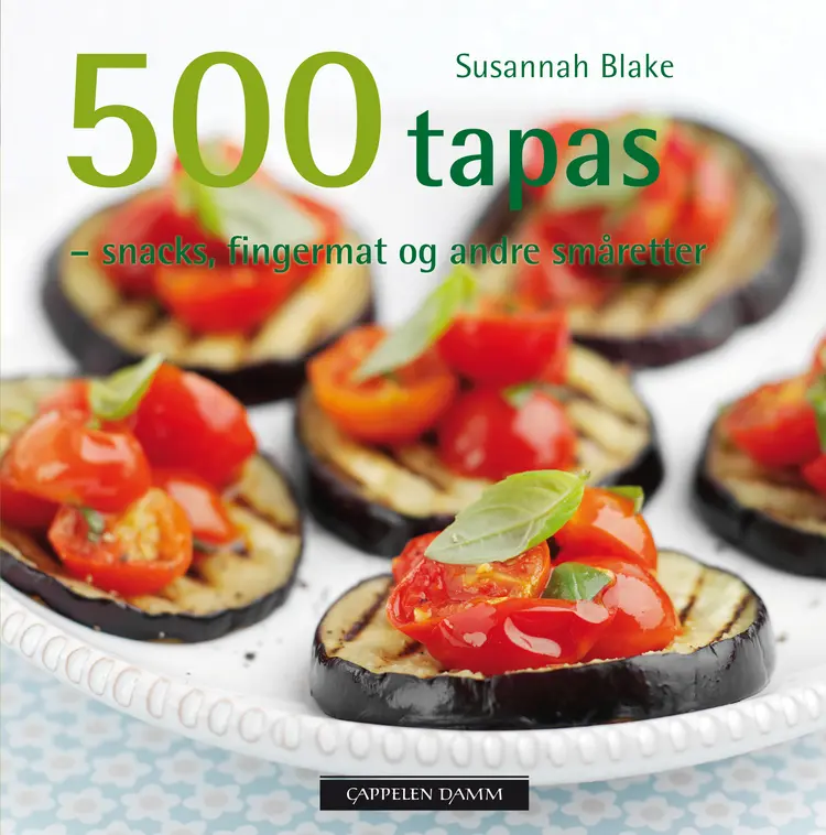 Omslag 500 tapas av Susannah Blake (Innbundet)