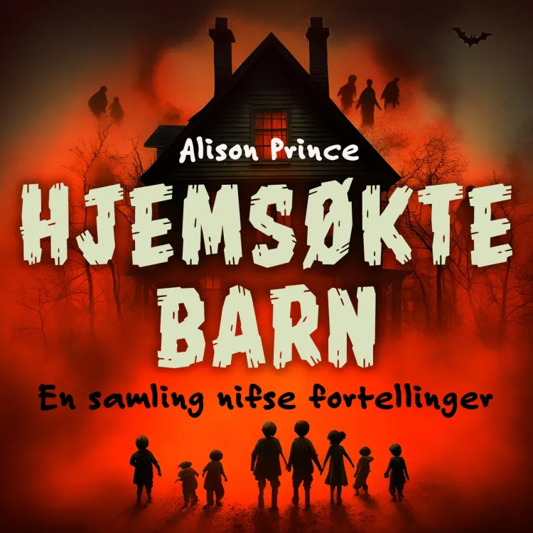 Omslag Hjemsøkte barn av Alison Prince (Lydbok)