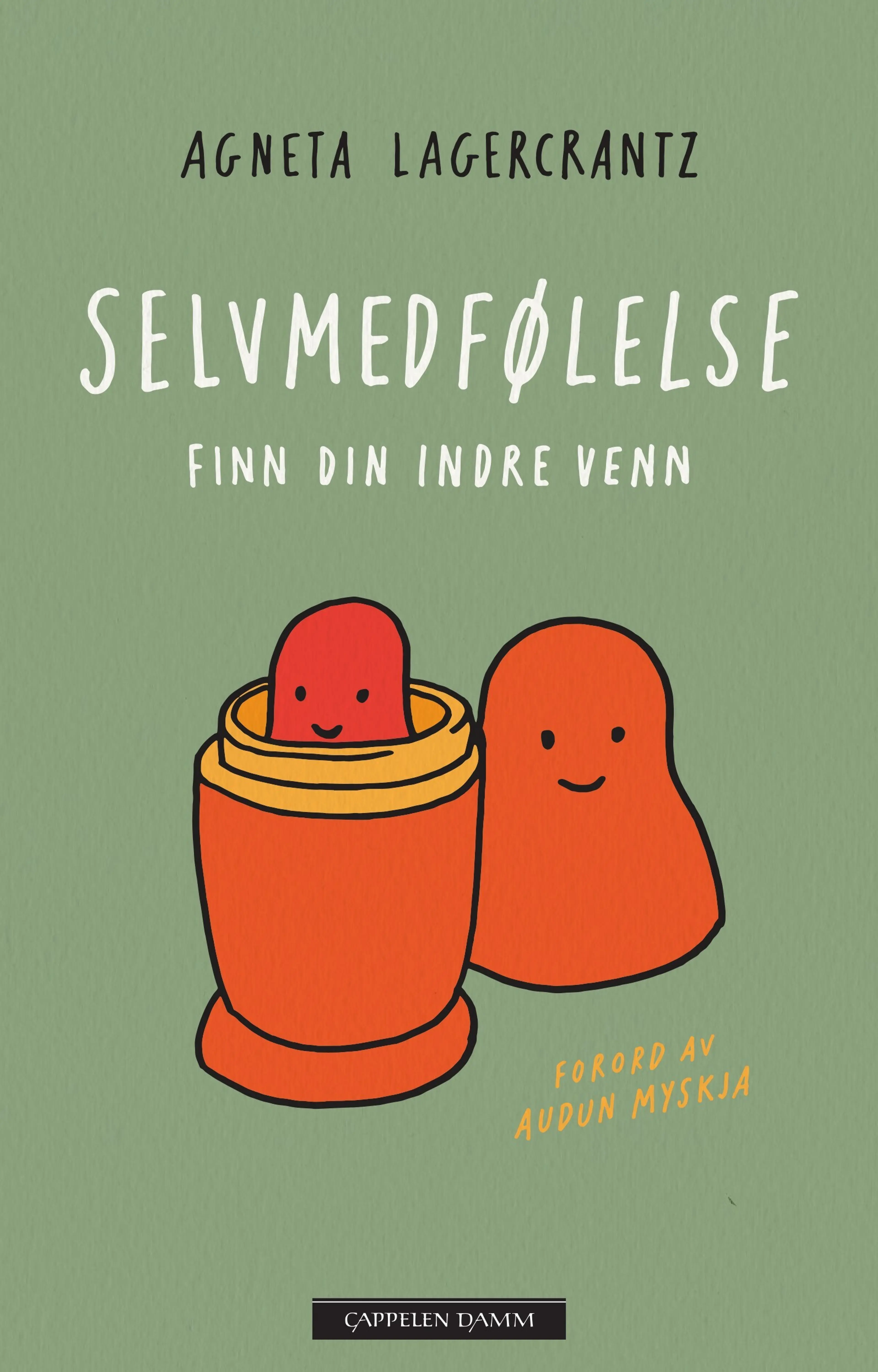Omslag Selvmedfølelse - finn din indre venn av Agneta Lagercrantz (Ebok)