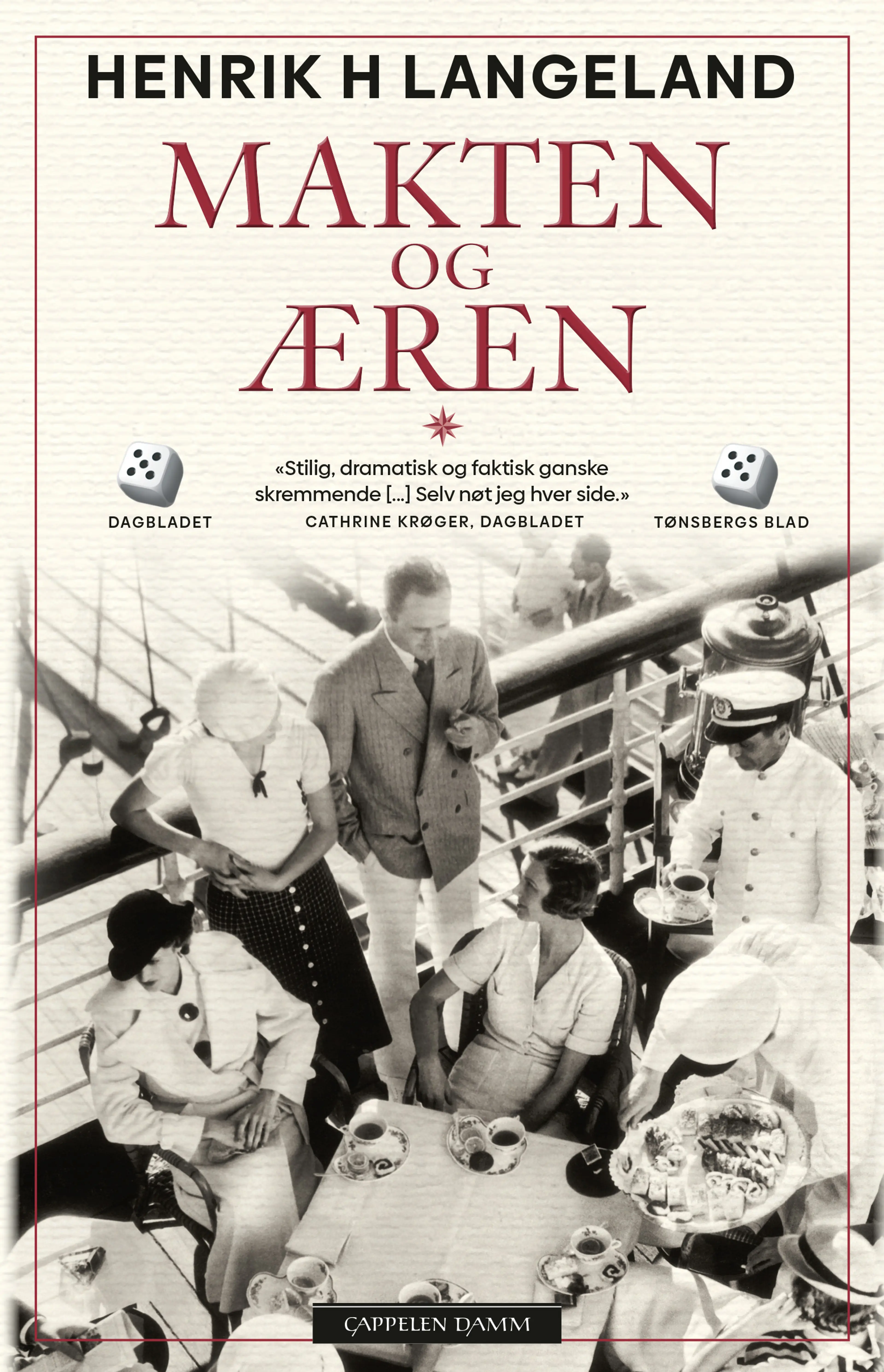 Omslag Makten og æren av Henrik H. Langeland (Heftet)