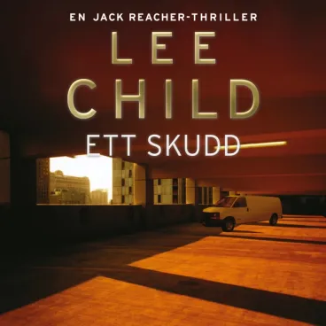 Omslag Ett skudd av Lee Child (Lydbok)