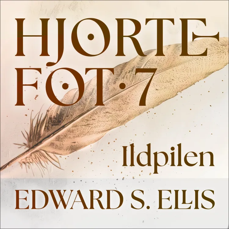 Omslag Ildpilen av Edward S. Ellis (Nedlastbar lydbok)