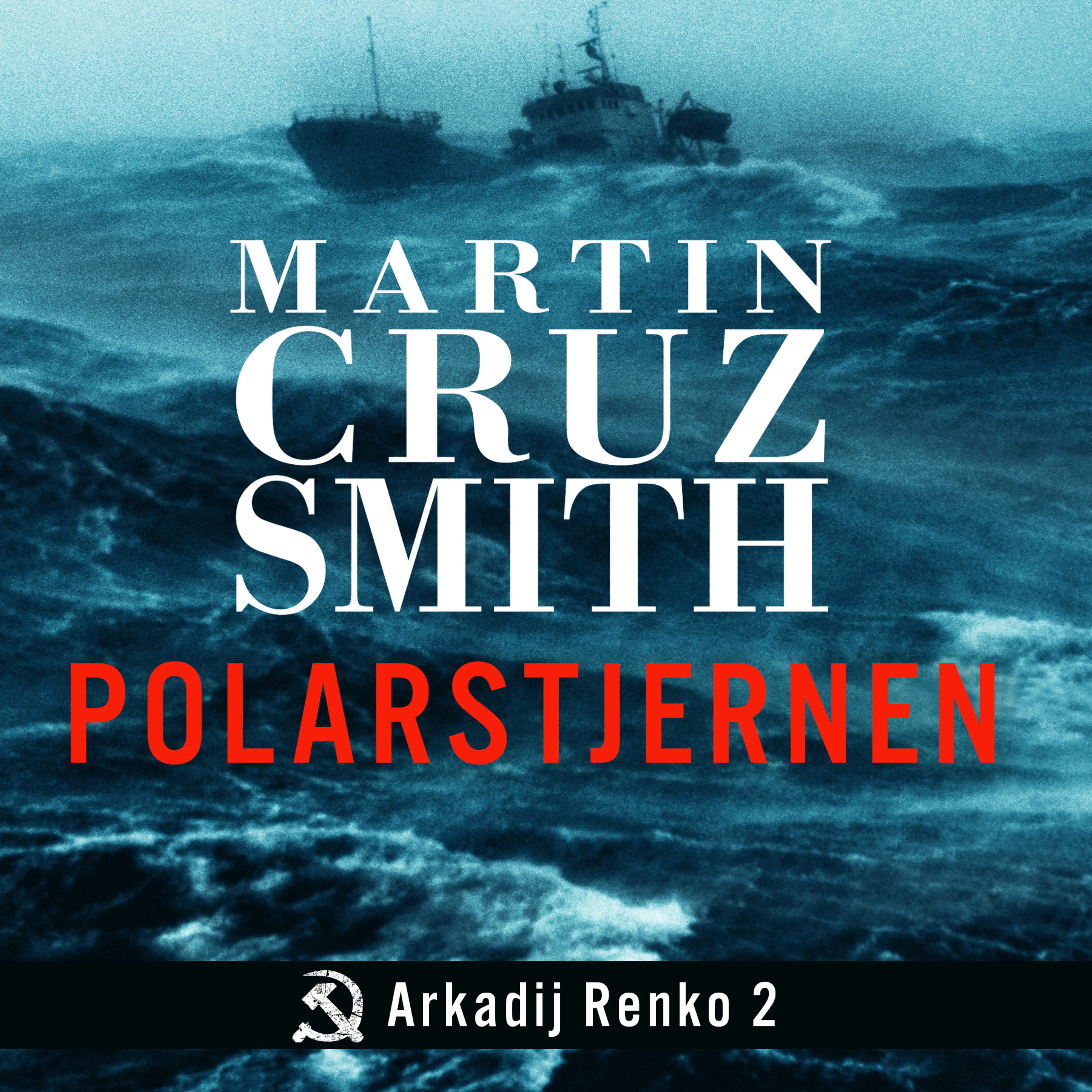 Omslag Polarstjernen av Martin Cruz Smith (Lydbok)