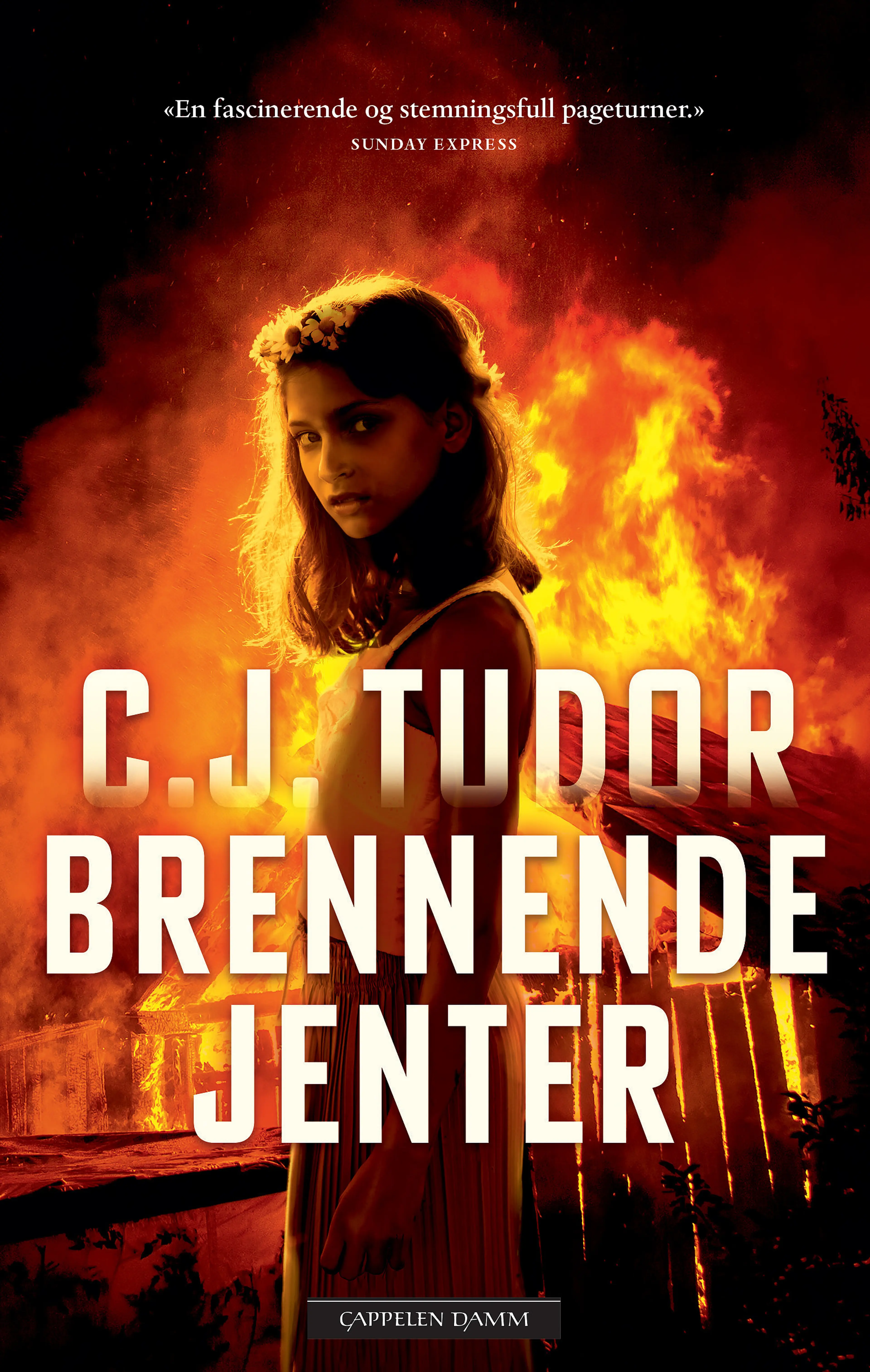 Omslag Brennende jenter av C.J. Tudor (Heftet)