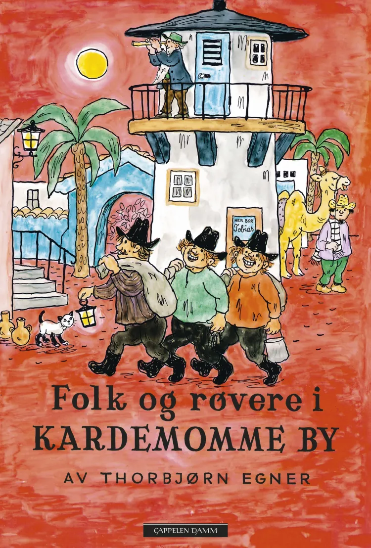 Omslag Folk og røvere i Kardemomme by av Thorbjørn Egner (Innbundet)