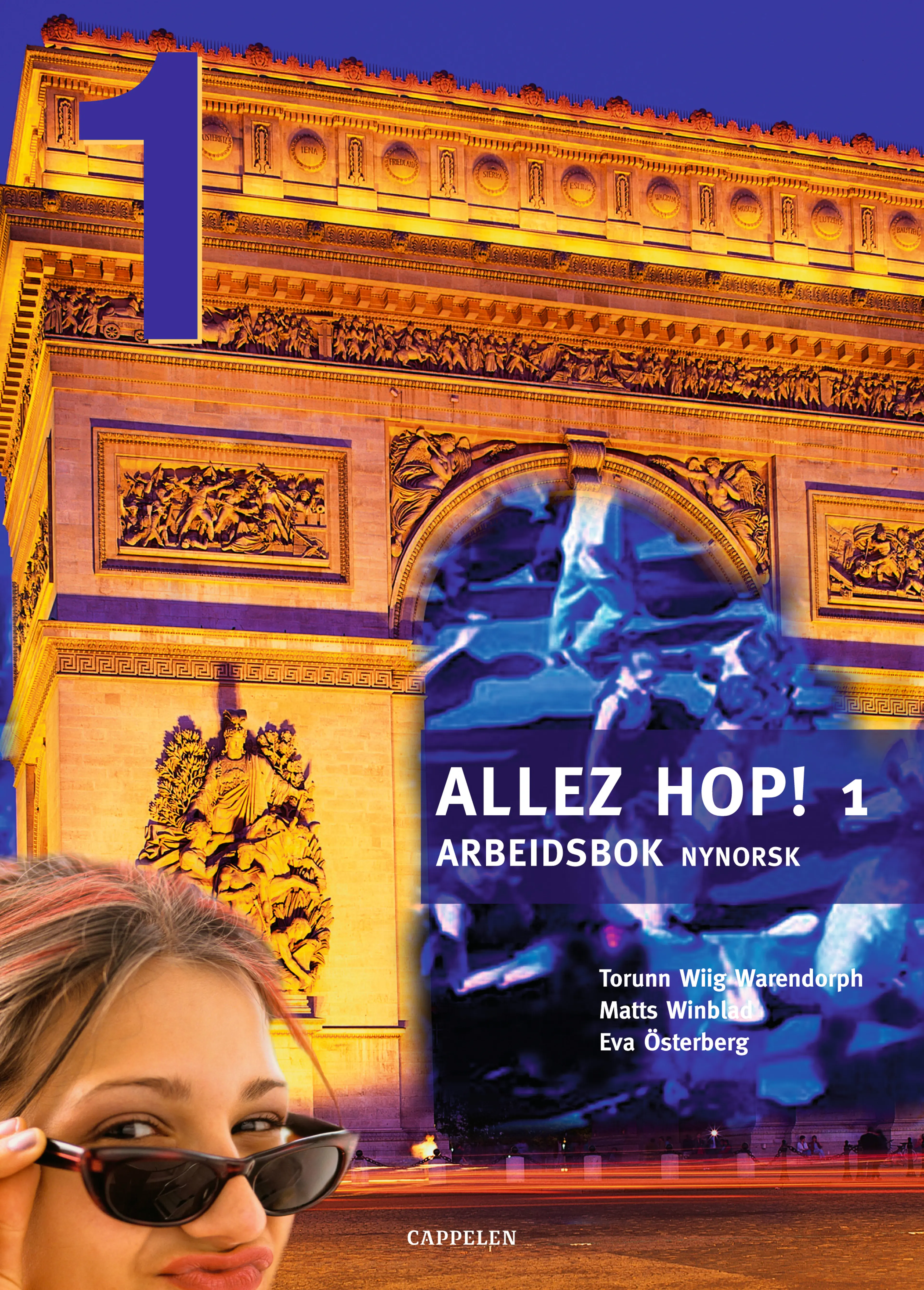 Omslag Allez hop! 1 Arbeidsbok av Torunn Wiig Warendorph, Matts Winblad og Eva Österberg (Heftet)