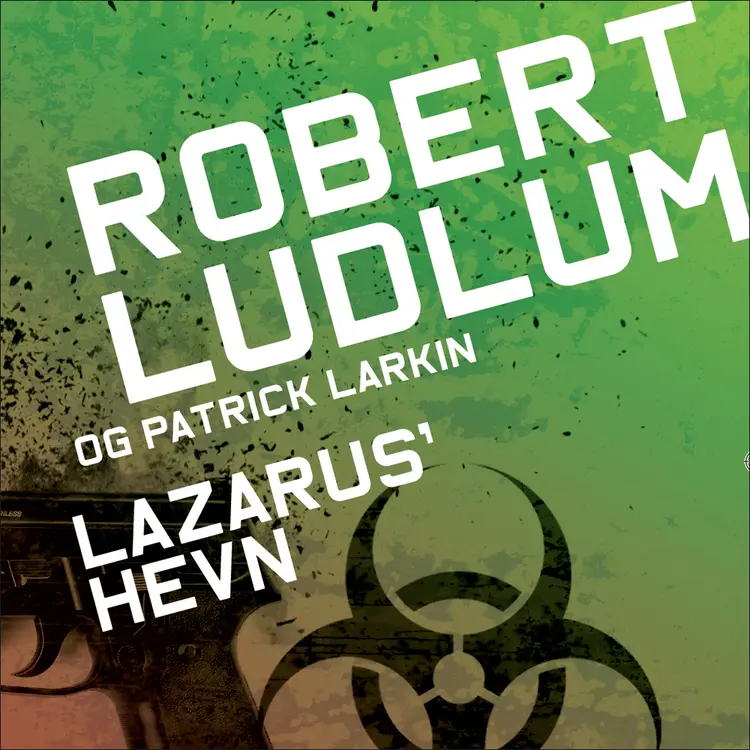 Omslag Lazarus' hevn av Robert Ludlum (Lydbok)