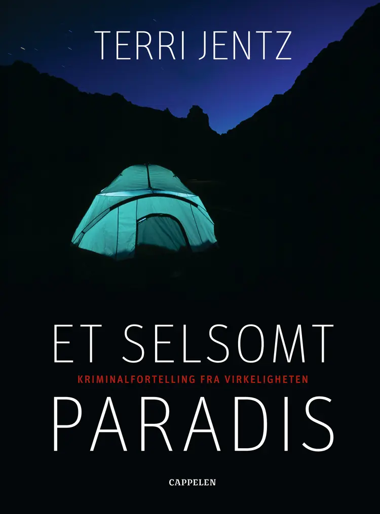 Omslag Et selsomt paradis av Terri Jentz (Innbundet)