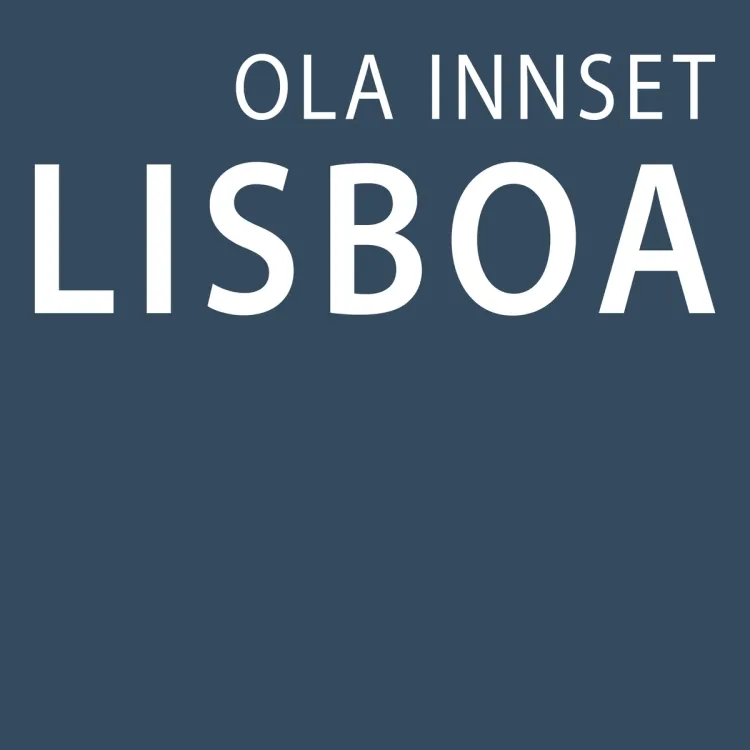 Omslag Lisboa av Ola Innset (Lydbok)