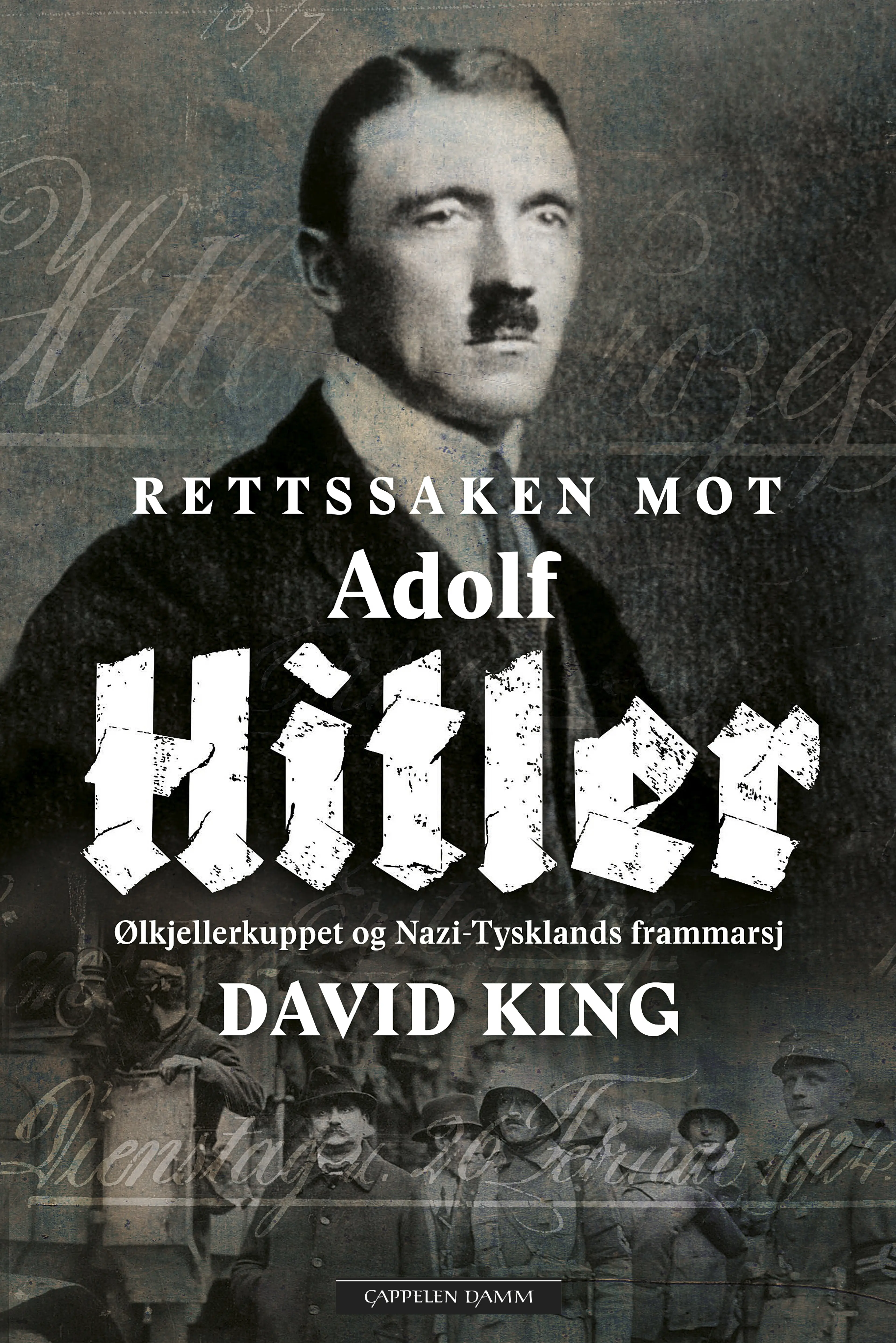 Omslag Rettssaken mot Adolf Hitler av David King (Innbundet)