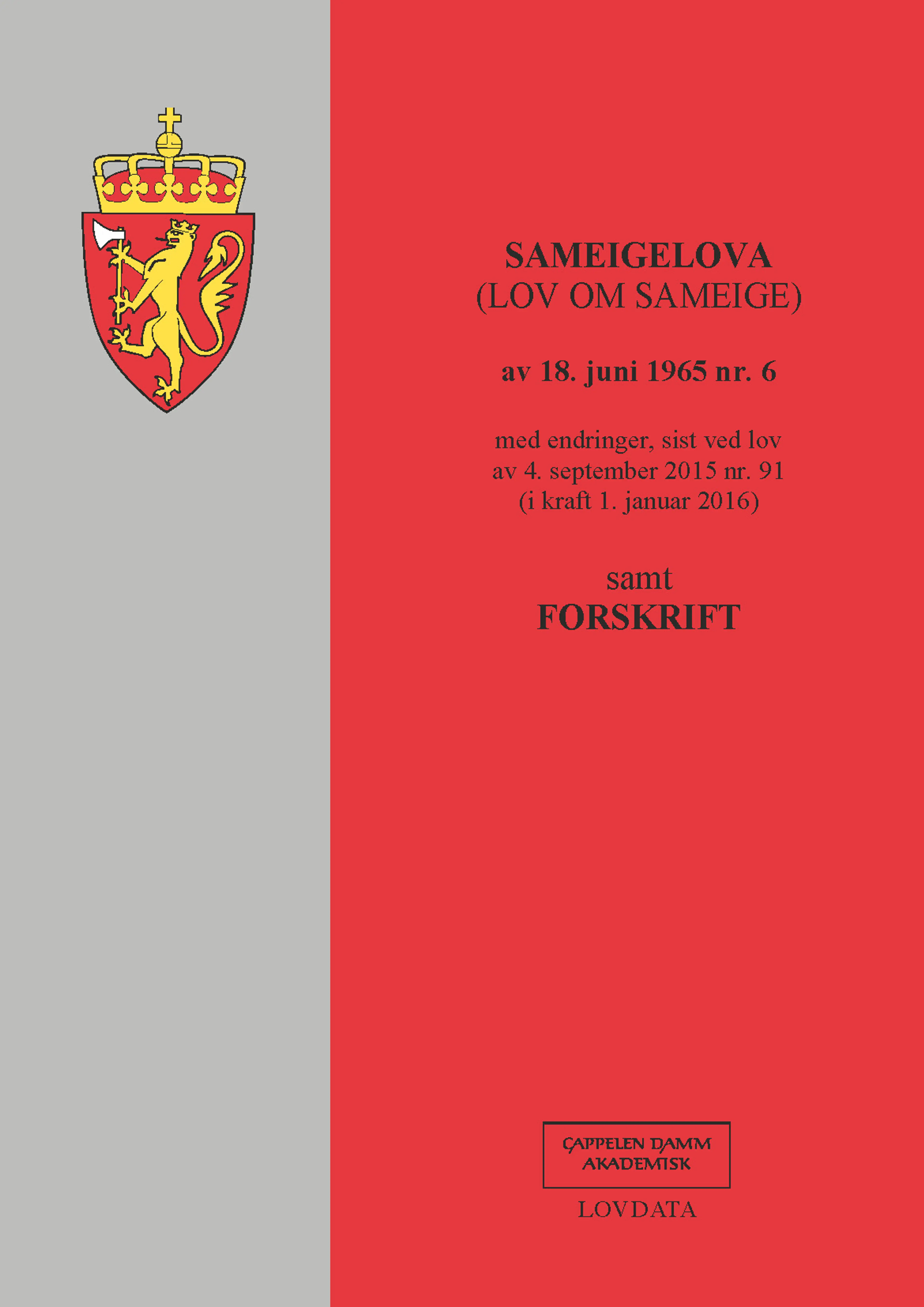 Omslag Sameigelova m/forskrift (Heftet)