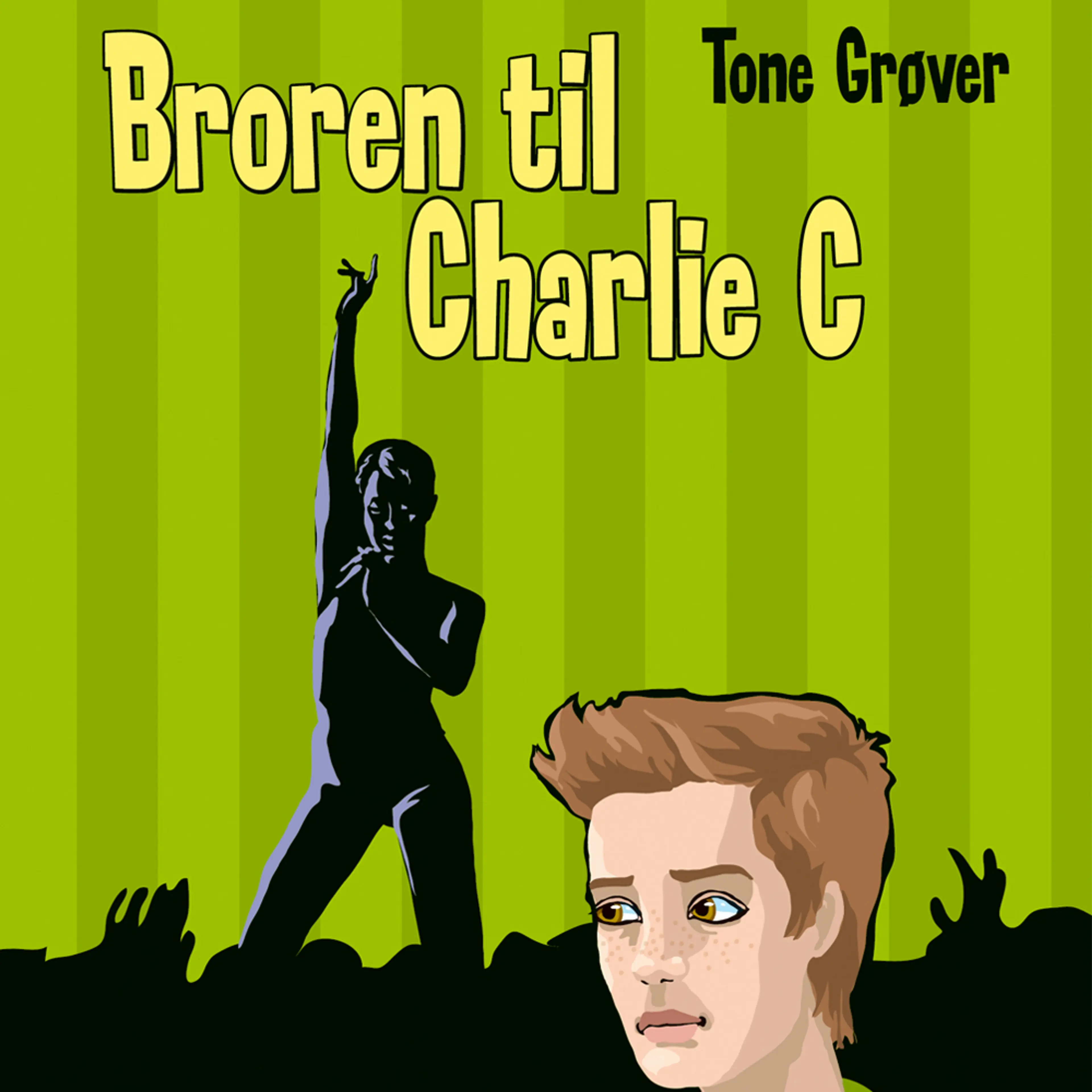 Omslag Broren til Charlie C av Tone Grøver (Lydbok)